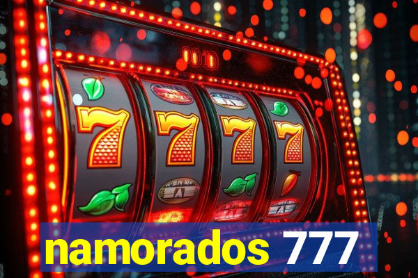 namorados 777